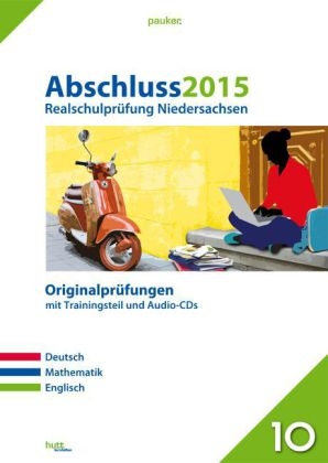 Abschluss 2015 - Realschulpr&uuml;fung Niedersachsen