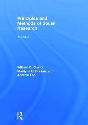 Principles and Methods of Social Research - William D. Crano, Marilynn B. Brewer, Andrew Lac