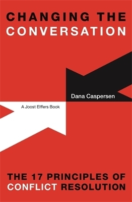 Changing the Conversation - Dana Caspersen