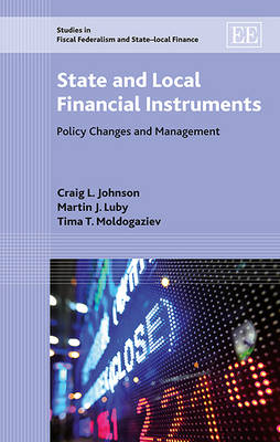 State and Local Financial Instruments - Craig L. Johnson, Martin J. Luby, Tima T. Moldogaziev