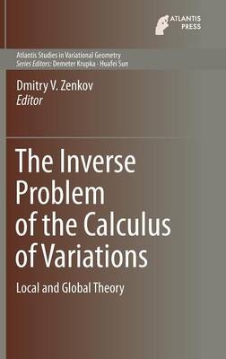 The Inverse Problem of the Calculus of Variations