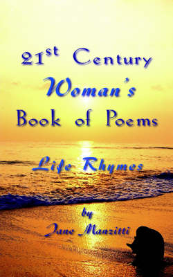 21st Century Woman's Book of Poems - Jane Manzitti