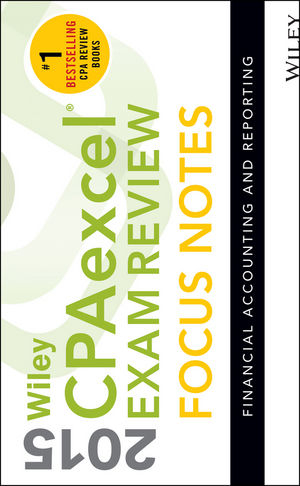 Wiley CPAexcel Exam Review 2015 Focus Notes -  Wiley