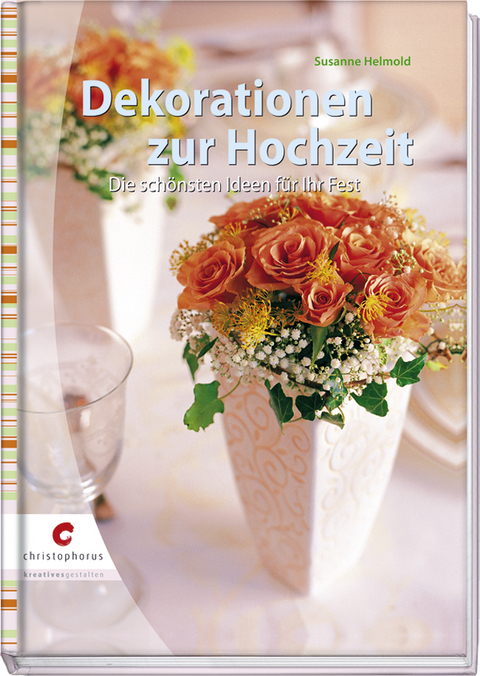 Dekorationen zur Hochzeit - Susanne Helmold