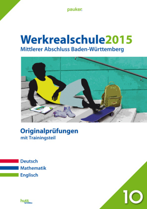 Werkrealschule 2015 - Mittlerer Abschluss Baden-W&uuml;rttemberg