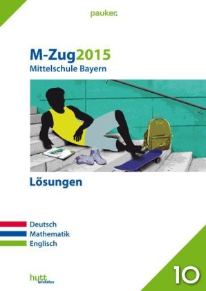 M-Zug 2015 - Mittelschule Bayern Lösungen