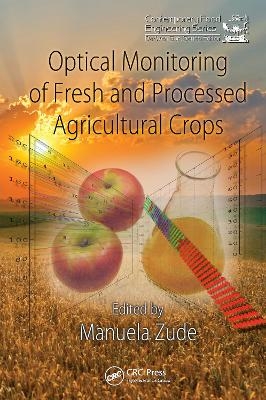 Optical Monitoring of Fresh and Processed Agricultural Crops - 