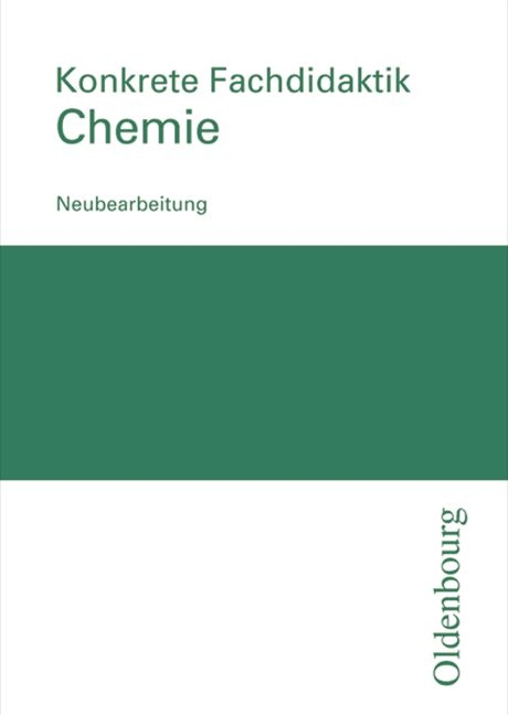 Konkrete Fachdidaktik / Chemie - Hans-Joachim Bader, Herbert Bauer, Reinhard Demuth, Walter Jansen, Bernd Lutz, Peter Pfeifer