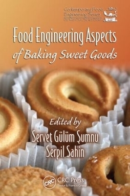 Food Engineering Aspects of Baking Sweet Goods - 
