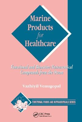 Marine Products for Healthcare - Vazhiyil Venugopal