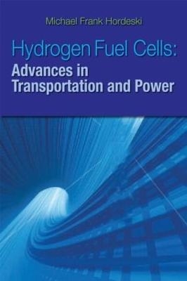 Hydrogen & Fuel Cells - Michael Frank Hordeski