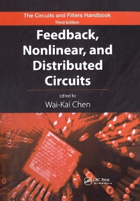 Feedback, Nonlinear, and Distributed Circuits - 
