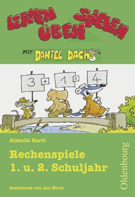 Lernen Spielen &Uuml;ben mit Daniel Dachs / 1./2. Schuljahr - Rechenspiele -  Almuth Bartl