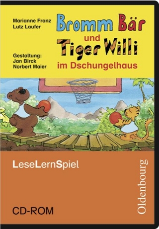 Leseschule Fibel - Zu allen Ausgaben / Bromm Bär und Tiger Willi im Dschungelhaus