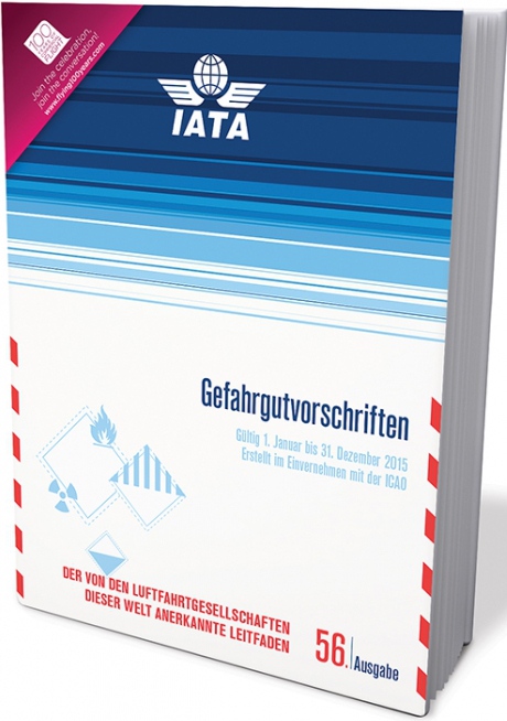 IATA Gefahrgutvorschriften 2015 - Deutsch, 56. Ausg.