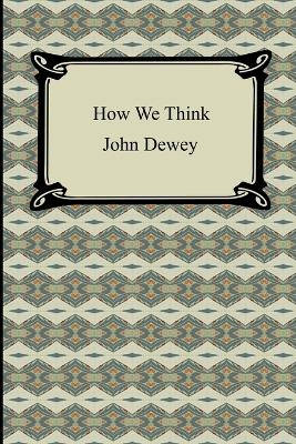 How We Think - John Dewey