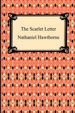 The Scarlet Letter - Nathaniel Hawthorne