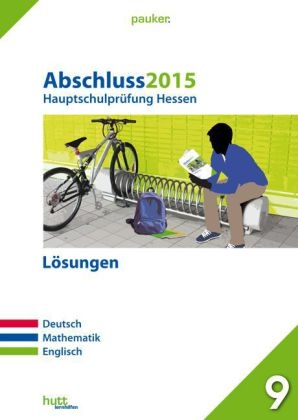 Abschluss 2015 - Hauptschulpr&uuml;fung Hessen - L&ouml;sungen