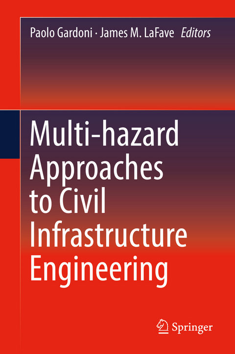 Multi-hazard Approaches to Civil Infrastructure Engineering - 