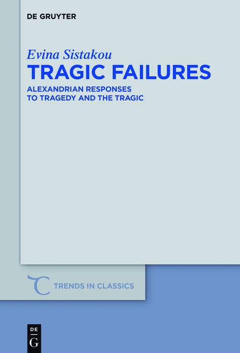 Tragic Failures - Evina Sistakou