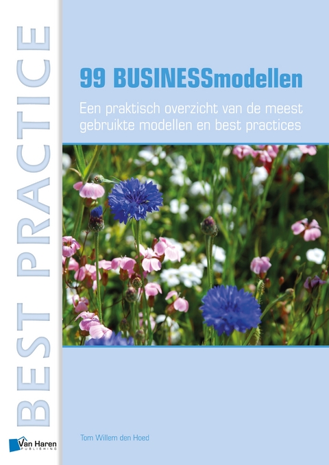 99 Businessmodellen - Tom Willem den Hoed
