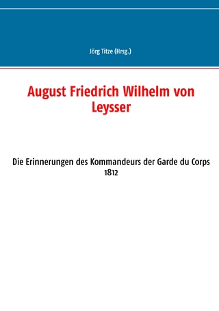 August Friedrich Wilhelm von Leysser