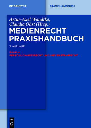 Medienrecht / Persönlichkeitsrecht und Medienstrafrecht