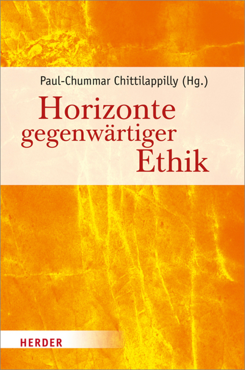 Horizonte gegenw&auml;rtiger Ethik - 