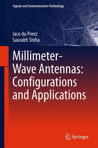 Millimeter-Wave Antennas: Configurations and Applications