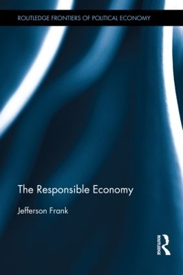 The Responsible Economy - Jefferson Frank