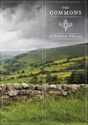 The Commons - Stephen Collis