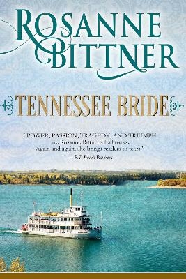 Tennessee Bride - Rosanne Bittner