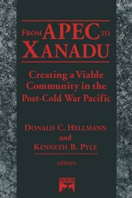 From Apec to Xanadu -  Donald C. Helleman,  Donald C. Hellman,  Kenneth B. Pyle