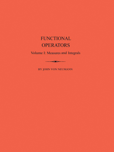 Functional Operators, Volume 1 - John Von Neumann