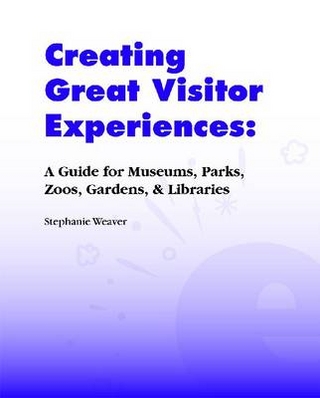 Creating Great Visitor Experiences
