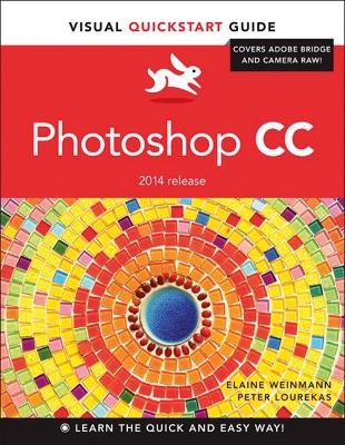 Photoshop CC - Elaine Weinmann, Peter Lourekas