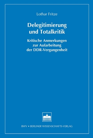 Delegitimierung und Totalkritik