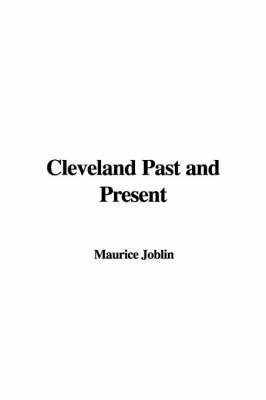 Cleveland Past and Present