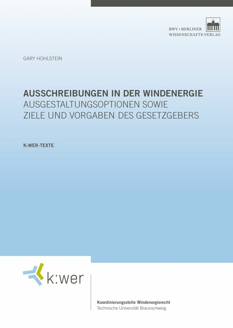 Ausschreibungen in der Windenergie - Gary Hohlstein