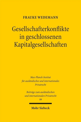 Gesellschafterkonflikte in geschlossenen Kapitalgesellschaften