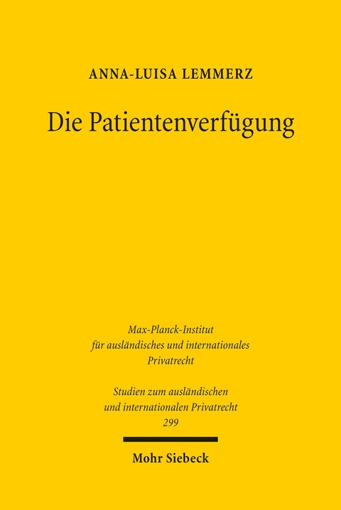 Die Patientenverf&uuml;gung -  Anna-Luisa Lemmerz
