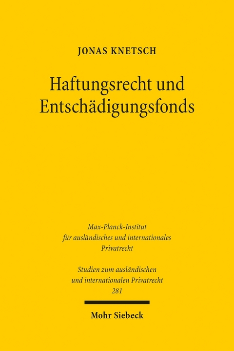 Haftungsrecht und Entsch&auml;digungsfonds -  Jonas Knetsch