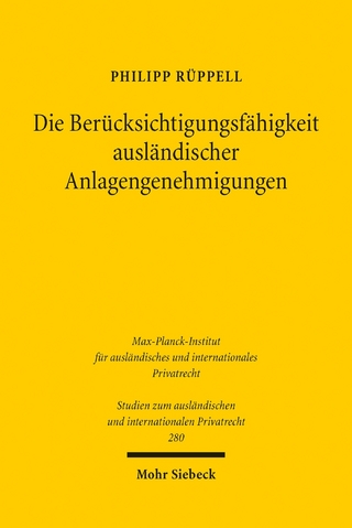 Die Berücksichtigungsfähigkeit ausländischer Anlagengenehmigungen