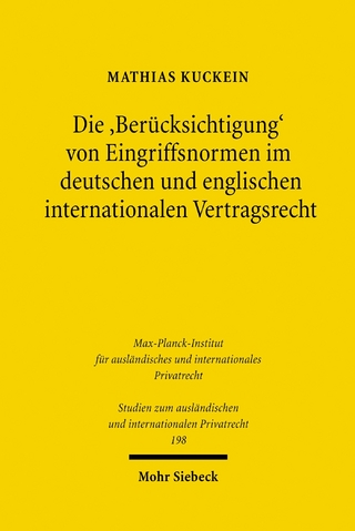 Die 'Berücksichtigung' von Eingriffsnormen im deutschen und englischen internationalen Vertragsrecht