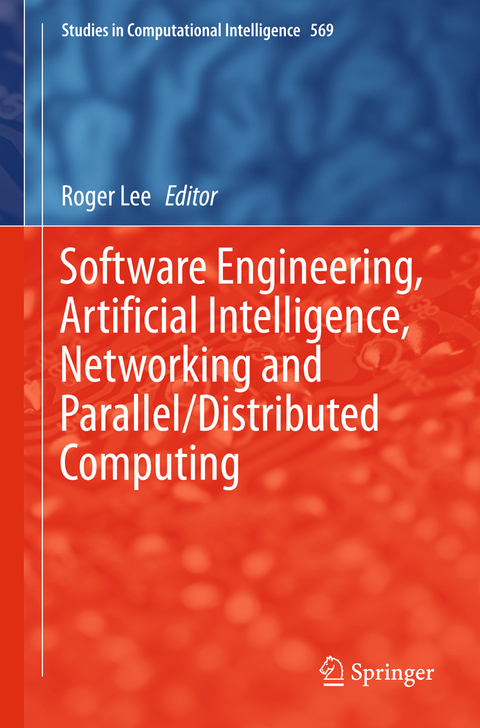 Software Engineering, Artificial Intelligence, Networking and Parallel/Distributed Computing - 