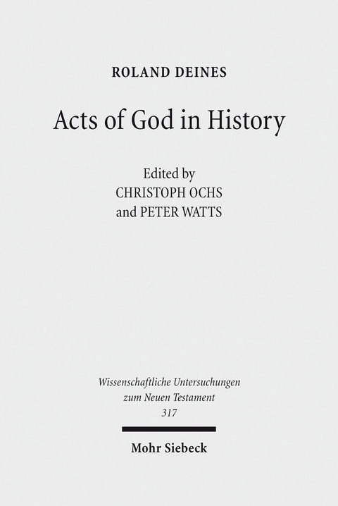 Acts of God in History -  Roland Deines