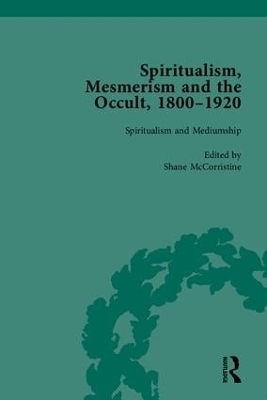 Spiritualism, Mesmerism and the Occult, 1800–1920