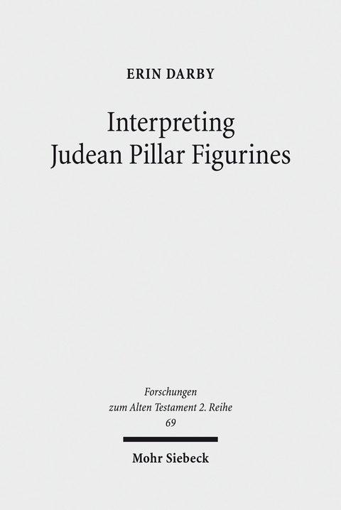 Interpreting Judean Pillar Figurines -  Erin Darby