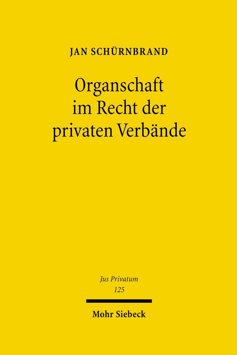 Organschaft im Recht der privaten Verb&auml;nde -  Jan Sch&uuml;rnbrand