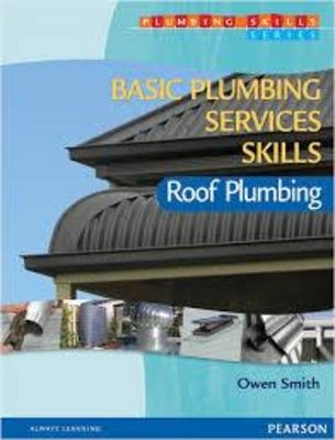 Basic Plumbing Services Skills: Roof Plumbing